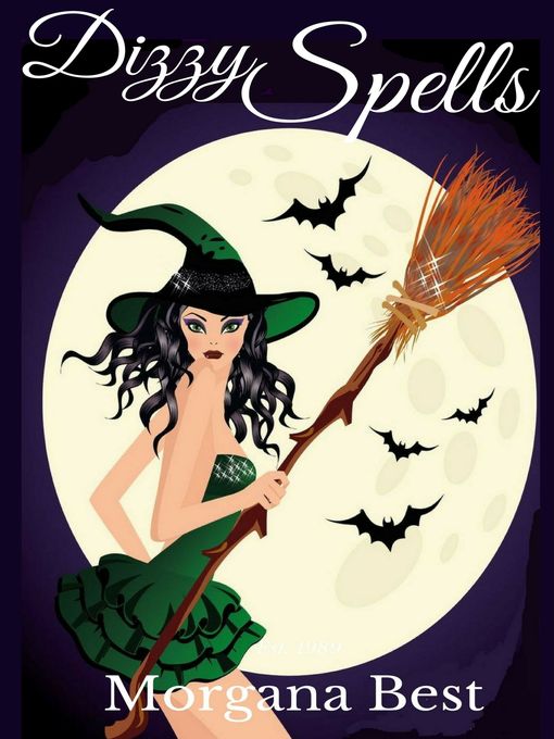 Title details for Dizzy Spells by Morgana Best - Available